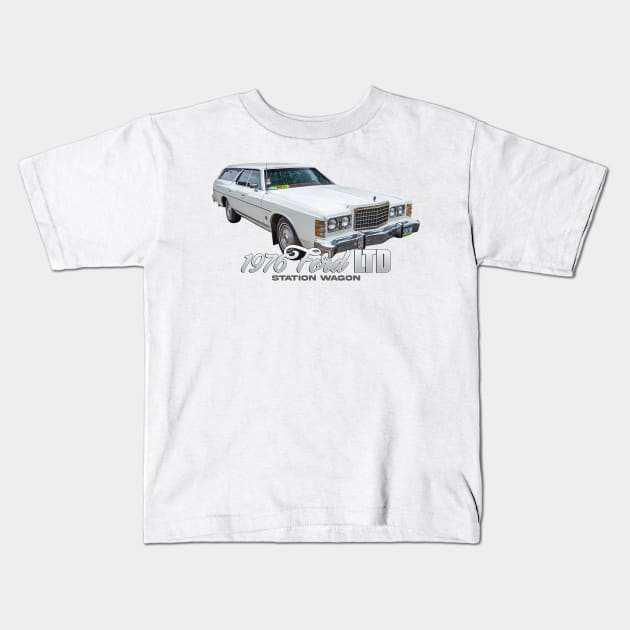 1976 Ford LTD Station Wagon Kids T-Shirt by Gestalt Imagery